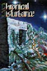 Chronical Disturbance : The Clearing